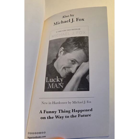 Always Looking Up: The Adventures of an Incurable Optimist by Michael J. Fox - Picture 11 of 11